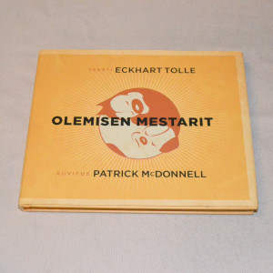 Eckhart Tolle - Patrick McDonnell Olemisen mestarit